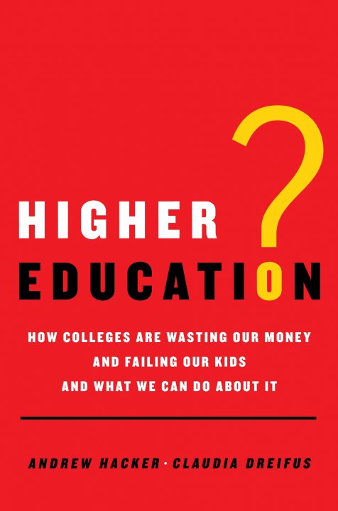 justification for higher education. Dreifus: Higher Education?